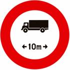 Panneau C25 — Accès interdit aux conducteurs de véhicules ayant, chargement compris, une longueur supérieure à celle indiquée